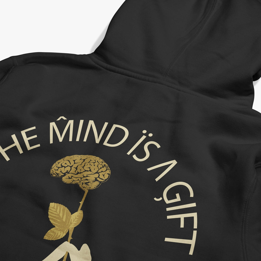 The Mind Is A Gift Hoodie