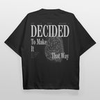 I Decided Tee