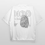 I Decided Tee